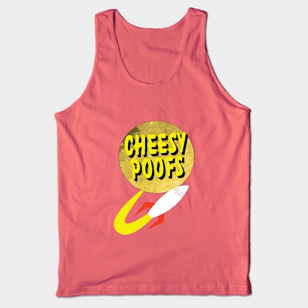 Cheesy Poofs Tank Top by tvshirts